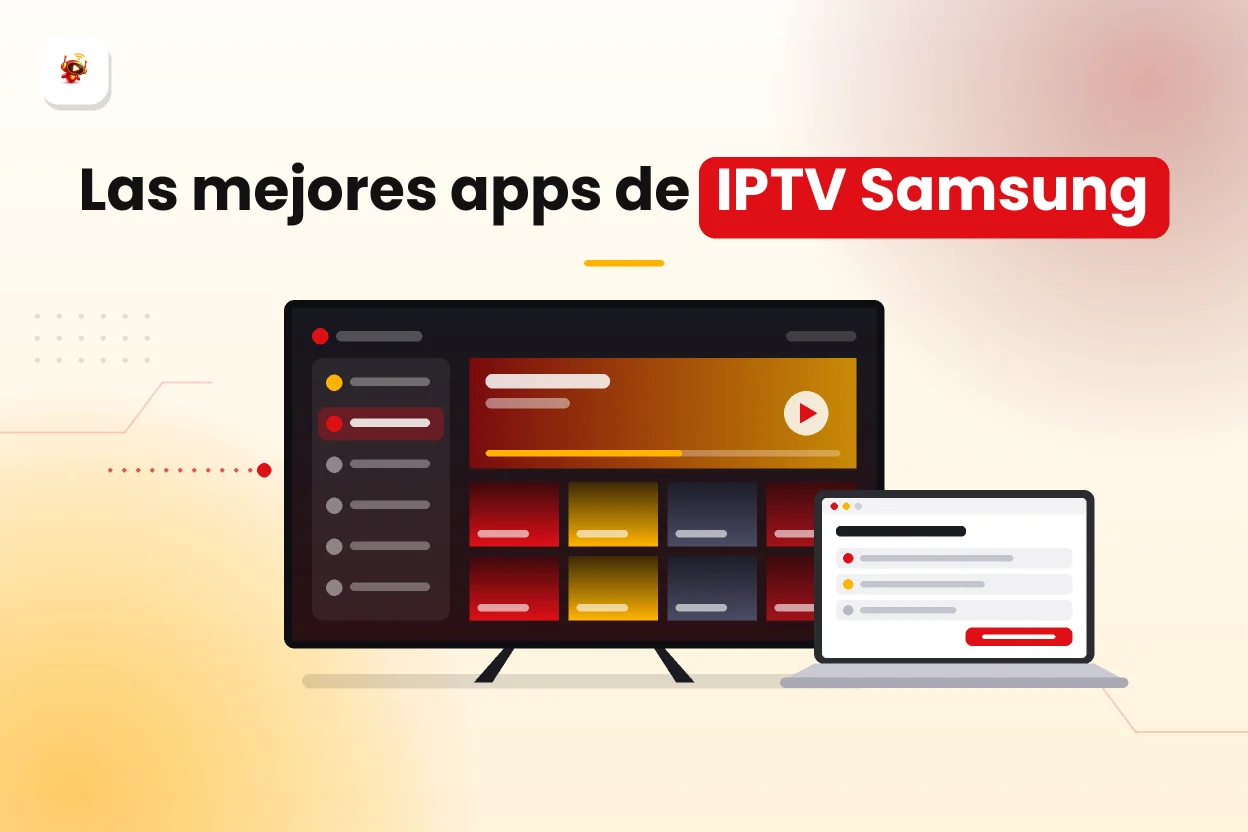 Apps IPTV para Samsung Smart TV: las mejores opciones