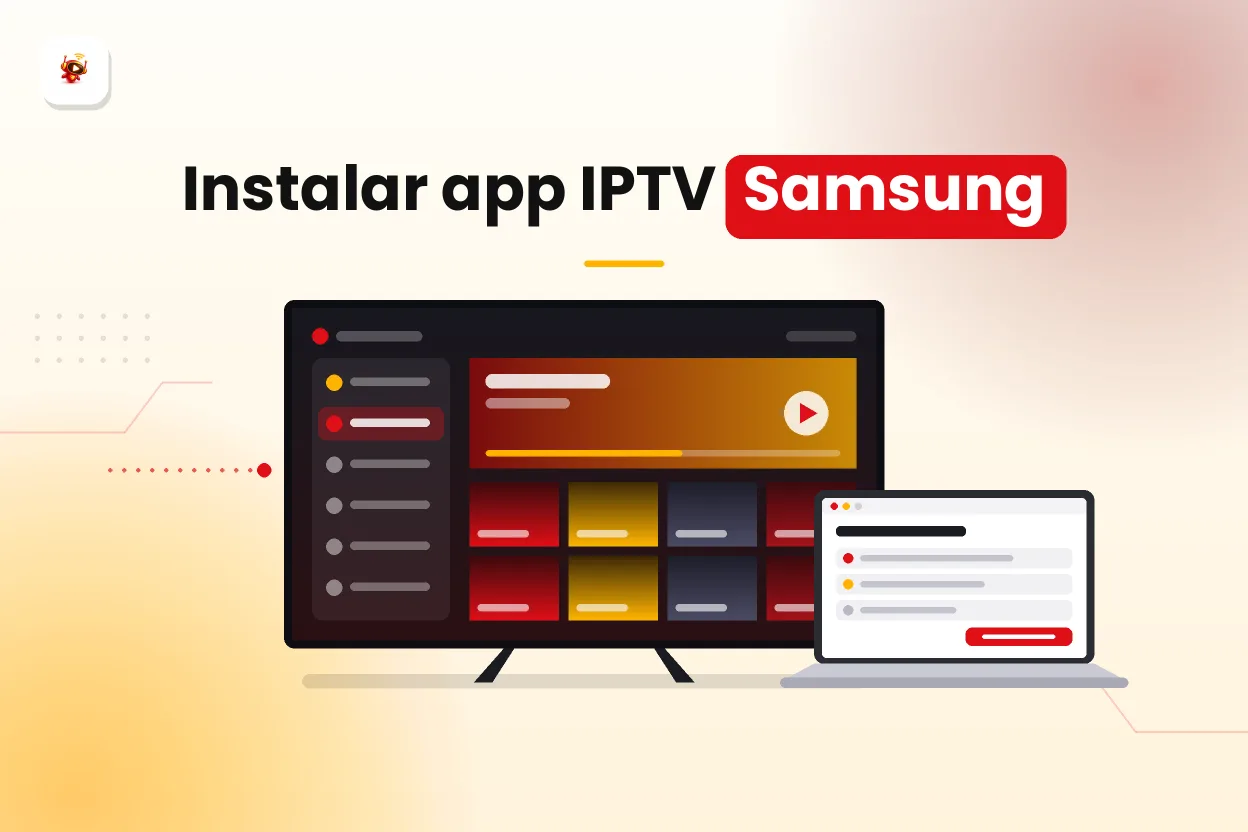 Apps IPTV para Samsung: cómo instalar una app en el televisor