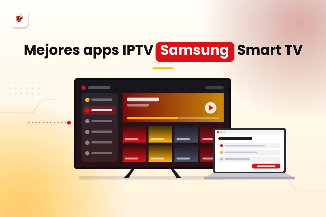 Apps IPTV para Samsung Smart TV: las mejores opciones