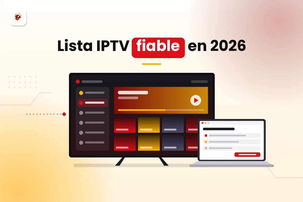 Listas IPTV 2026: señales de que una lista es fiable