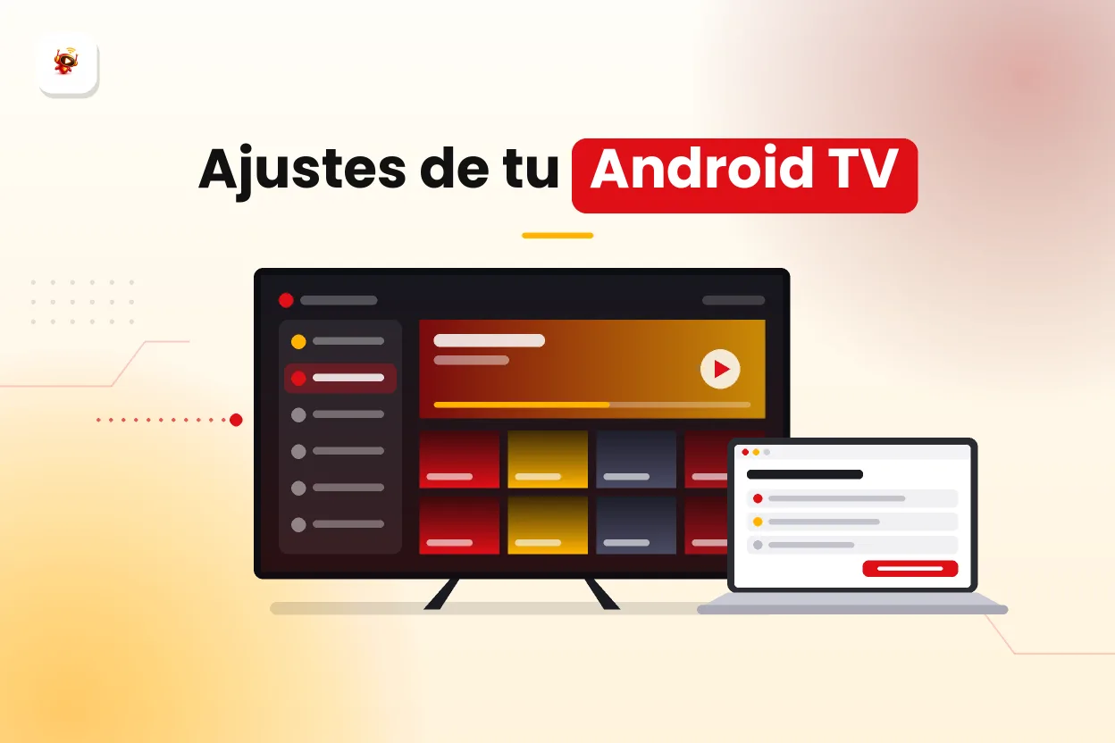 Mejor app IPTV para Android TV: ajustes del televisor