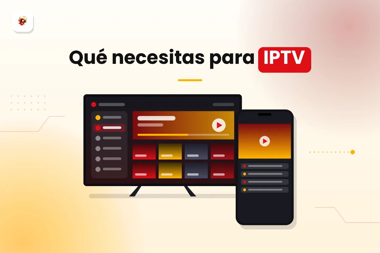 Qué es IPTV y qué necesitas para empezar a usarla