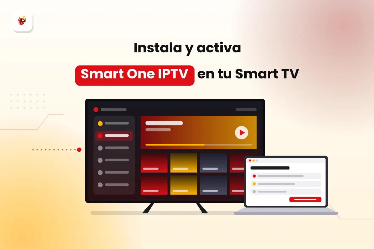 Smart One IPTV: instalación y activación en Smart TV paso a paso